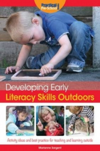 Book Developing Early Literacy Skills Outdoors Marianne Sargent