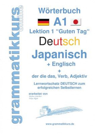Kniha Woerterbuch Deutsch - Japanisch - Englisch Niveau A1 Marlene Schachner