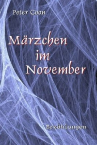 Livre Märzchen im November Peter Coon