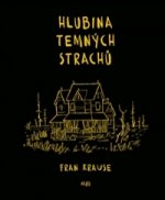 Kniha Hlubina temných strachů Fran Krause