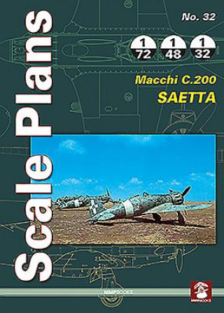 Kniha Scale Plans No. 32: Macchi C.200 Saetta Dariusz Karnas