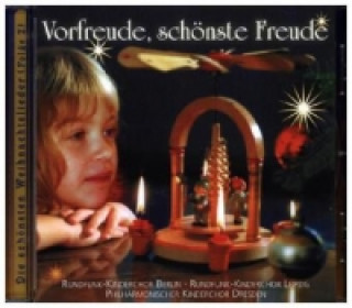 Audio Vorfreude schönste Freude, 1 Audio-CD Div. Int. /Die schönsten Weihnachtslieder (2)