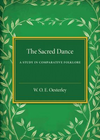 Książka Sacred Dance W. O. E. Oesterley