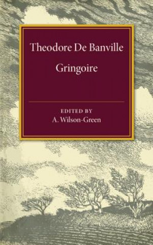 Kniha Gringoire A. Wilson-Green