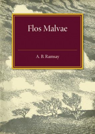 Książka Flos Malvae A. B. Ramsay