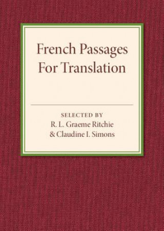 Knjiga French Passages for Translation R. L. Graeme Ritchie