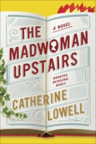 Carte The Madwoman Upstairs Catherine Lowell