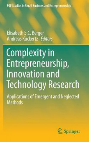 Könyv Complexity in Entrepreneurship, Innovation and Technology Research Elisabeth S. C. Berger