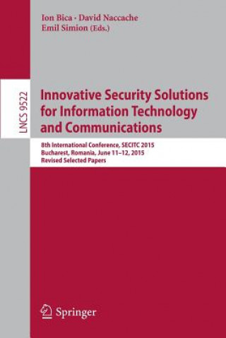 Buch Innovative Security Solutions for Information Technology and Communications Ion Bica