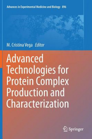 Libro Advanced Technologies for Protein Complex Production and Characterization M. Cristina Vega