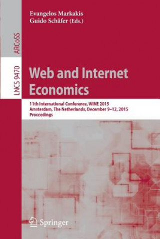 Könyv Web and Internet Economics Evangelos Markakis