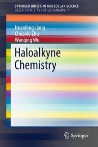 Carte Haloalkyne Chemistry Huanfeng Jiang