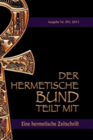 Kniha hermetische Bund teilt mit Johannes H. von Hohenstätten