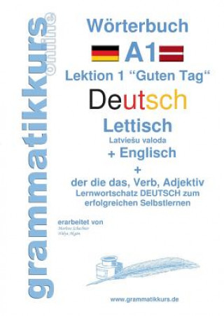 Kniha Woerterbuch Deutsch - Lettisch - Englisch Niveau A1 Marlene Schachner
