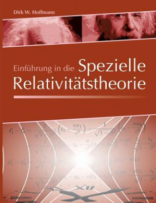 Książka Einfuhrung in die Spezielle Relativitatstheorie Dirk Hoffmann