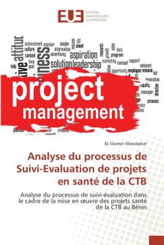 Book Analyse Du Processus de Suivi-Evaluation de Projets En Sante de la Ctb Aboubakar-E