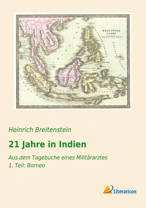 Carte 21 Jahre in Indien Heinrich Breitenstein