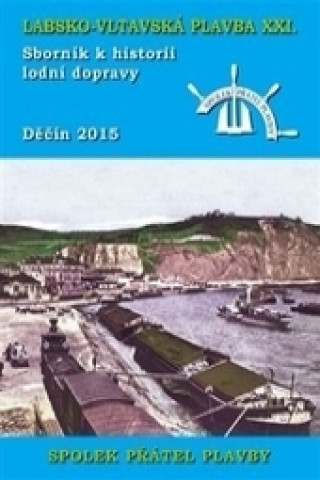 Knjiga Labsko-vltavská plavba XXI 
