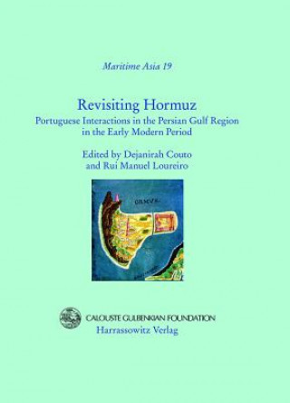 Kniha Revisiting Hormuz Dejanirah Couto