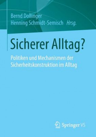 Knjiga Sicherer Alltag? Bernd Dollinger