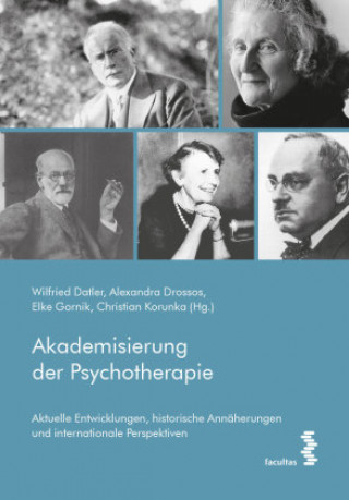 Knjiga Akademisierung der Psychotherapie Alexandra Bisanz