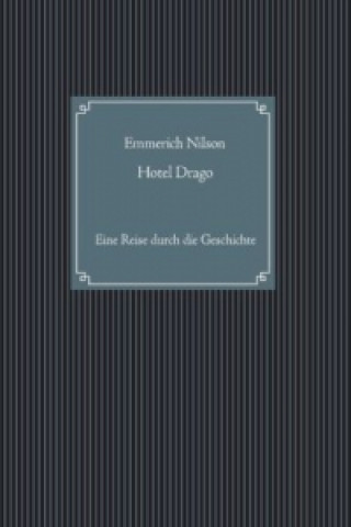 Könyv Hotel Drago Emmerich Nilson