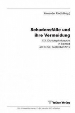 Книга Schadensfälle und ihre Vermeidung Alexander Riedl