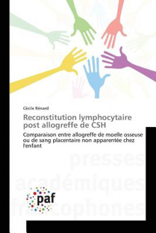 Kniha Reconstitution Lymphocytaire Post Allogreffe de CSH Renard-C