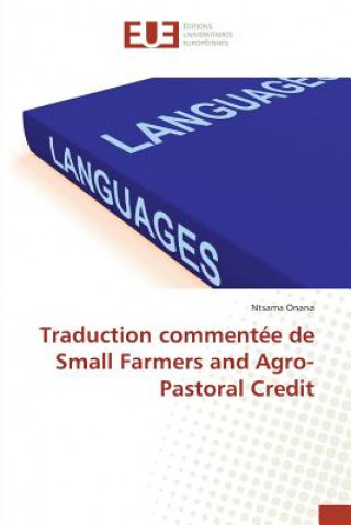 Könyv Traduction Commentee de Small Farmers and Agro-Pastoral Credit Onana-N