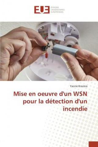 Kniha Mise En Oeuvre Dun Wsn Pour La Detection Dun Incendie Kraimia-Y