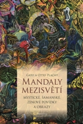 Книга Mandaly mezisvětí Gato