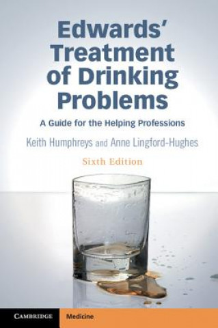 Book Edwards' Treatment of Drinking Problems Keith Humphreys