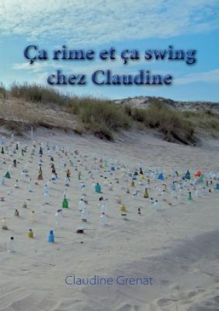 Книга Ca rime et ca swing chez Claudine Claudine Grenat