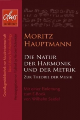 Carte Die Natur der Harmonik und Metrik Moritz Hauptmann