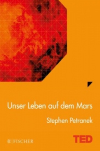 Книга Unser Leben auf dem Mars Stephen Petranek