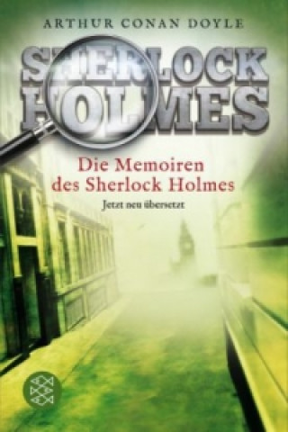 Kniha Die Memoiren des Sherlock Holmes Arthur Conan Doyle