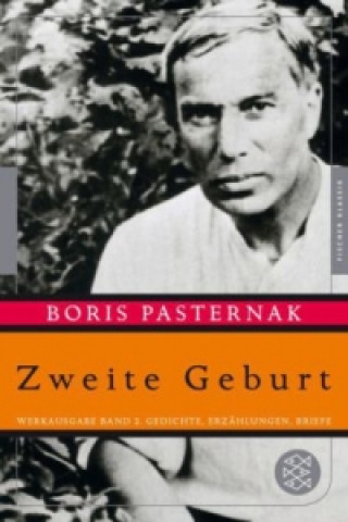 Kniha Zweite Geburt Boris Pasternak