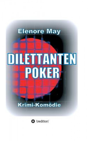 Carte DilettantenPoker Elenore May