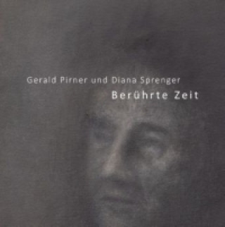 Könyv Berührte Zeit Gerald Pirner