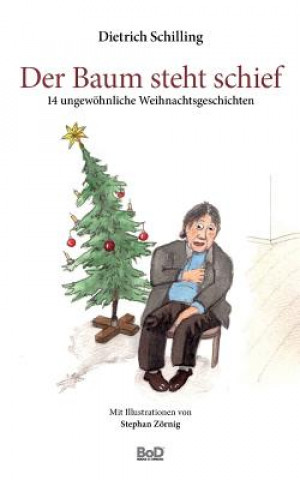 Buch Baum steht schief Dietrich Schilling