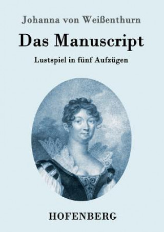 Book Manuscript Johanna Von Weissenthurn