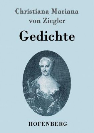 Book Gedichte Christiana Mariana Von Ziegler