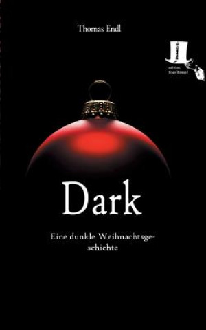 Buch Dark Thomas Endl