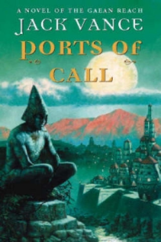 Kniha Ports of Call Jack Vance