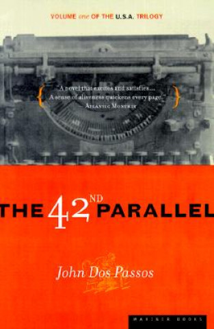 Kniha 42nd Parallel Passos John Dos