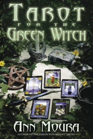 Könyv Tarot for the Green Witch Anna Moura