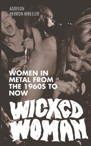 Kniha Wicked Woman Addison Herron Wheeler