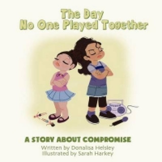 Buch DAY NO ONE PLAYED TOGETHER Donalisa Helsley