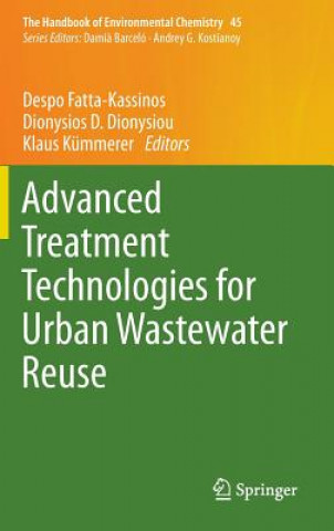 Carte Advanced Treatment Technologies for Urban Wastewater Reuse Despo Fatta-Kassinos