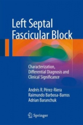 Carte Left Septal Fascicular Block Andrés R. Pérez-Riera